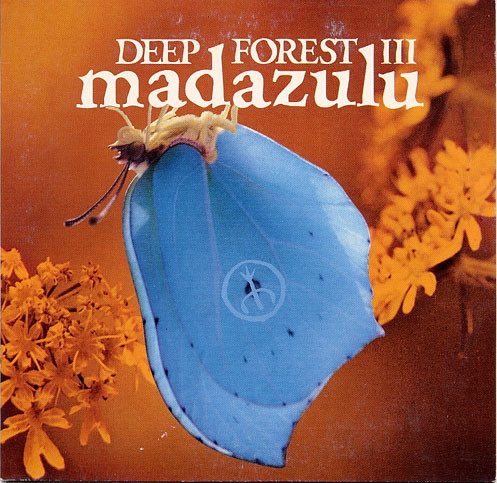 Deep Forest - Madazulu