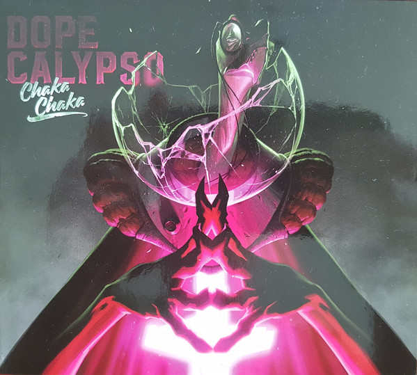 Dope Calypso – Chaka Chaka (CD)