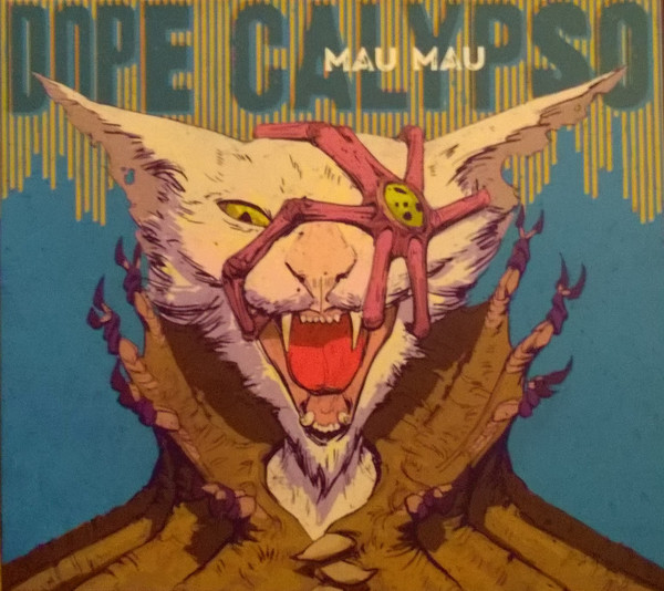 Dope Calypso - Mau Mau