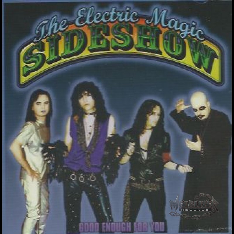 Electric Magic Sideshow – Good Enough For You (CD)
