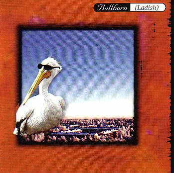 Bullhorn – (Ladish) (CD)