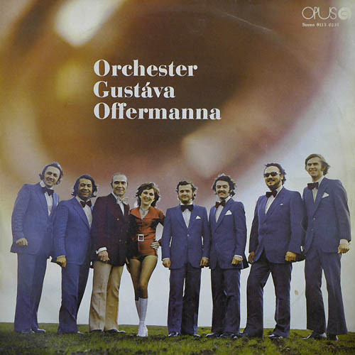 Gustáva Offermanna Orchester - Orchester Gustáva Offermanna