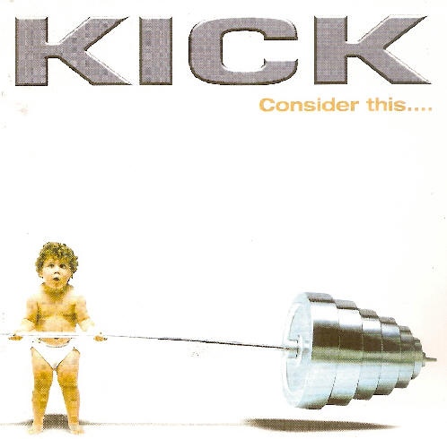 Kick – Consider This… (CD)
