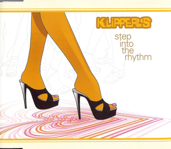 Klippers – Step Into The Rhythm (CDS)