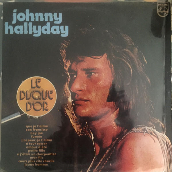 Johnny Hallyday - Le Disque D’or