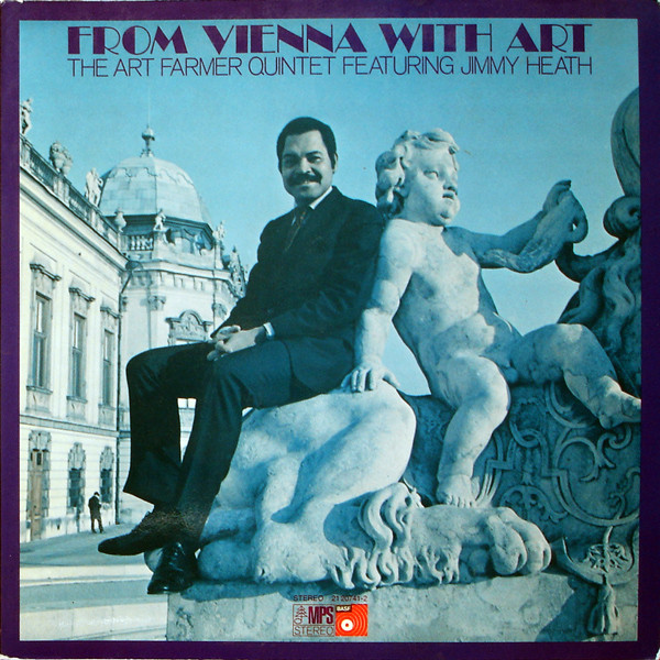 Art Farmer Quintet Feat. Jimmy Heath – From Vienna With Art (LP)