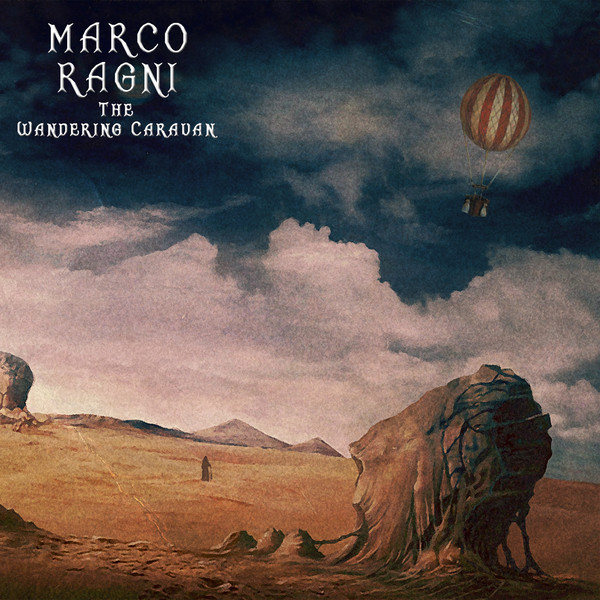 Marco Ragni – The Wandering Caravan (CD)