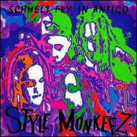 Style Monkeez – Schmelt Fry In Antigo (CD)