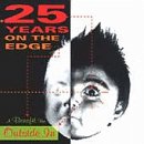 Válogatás – 25 Years On The Edge: A Benefit For Outside In (CD)