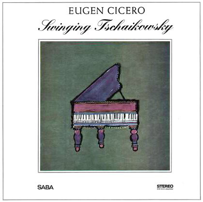 Eugen Cicero – Swinging Tschaikowsky (LP)