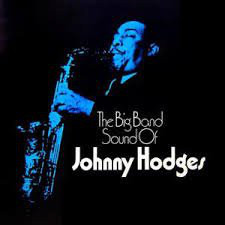 Johnny Hodges – The Big Band Sound Of Johnny Hodges (LP)