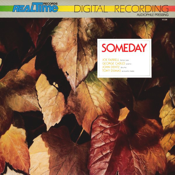 Joe Farrell & George Cables & John Dentz & Tony Dumas – Someday (LP)