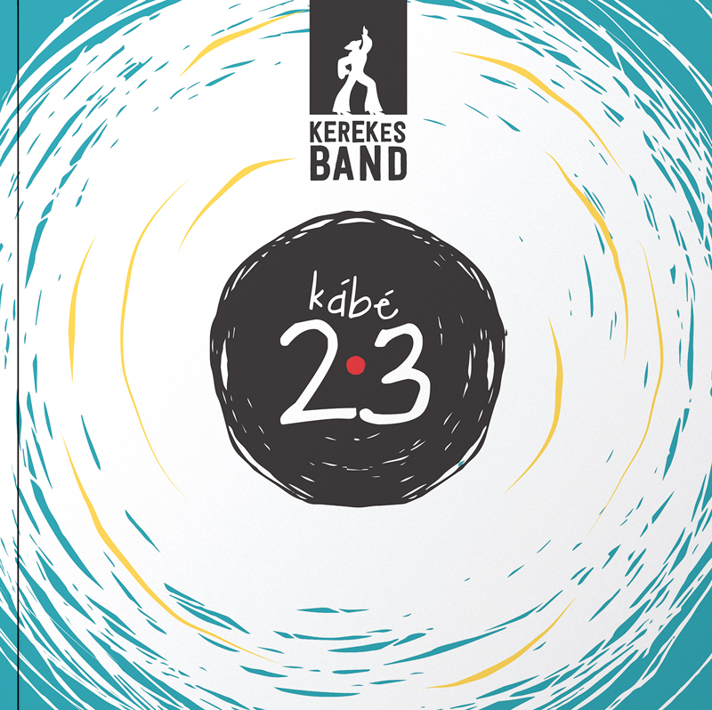 Kerekes Band – Kábé 23 (KÖNYV)