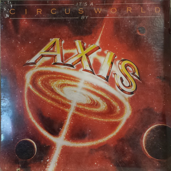 Axis - It’s A Circus World