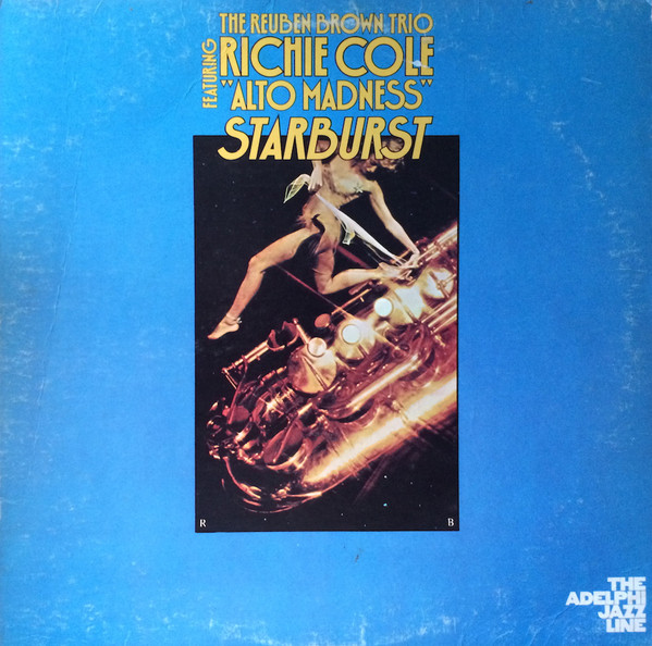 Reuben Brown Trio Feat. Richie Cole – Starburst (LP)