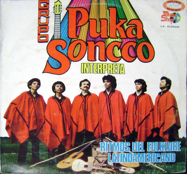 Grupo Puka Soncco – Ritmos Del Folklore Latinoamericano (LP)