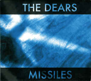 Dears – Missiles (CD)