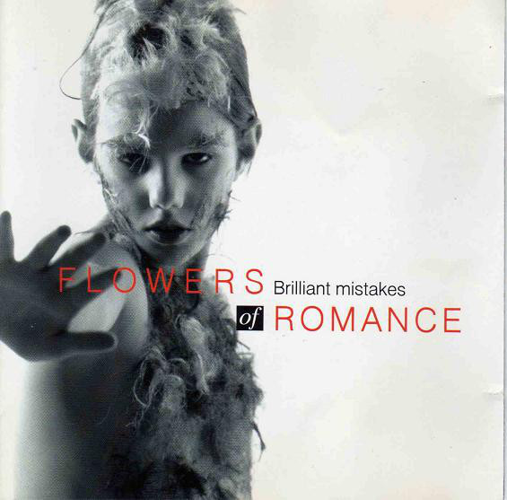 Flowers Of Romance – Brilliant Mistakes (CD)