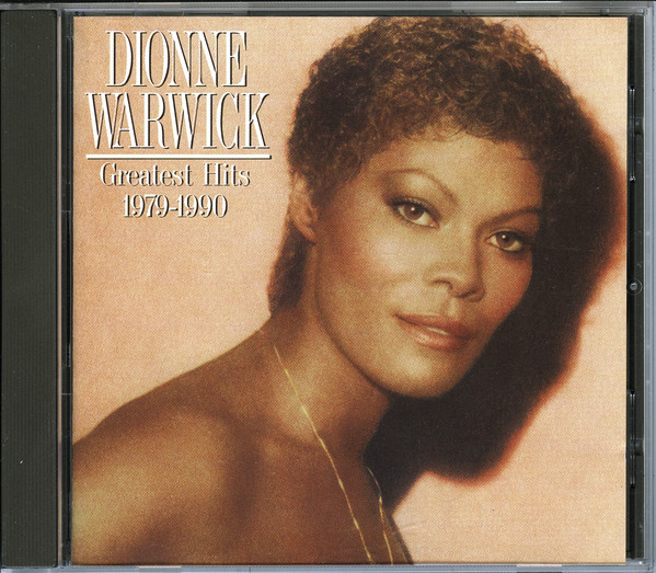 Dionne Warwick - Greatest Hits 1979-1990