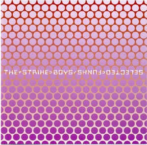 Strike Boys - Selected Funks