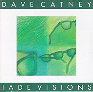 Dave Catney – Jade Visions (CD)
