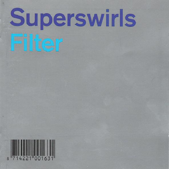 Superswirls – Filter (CD)