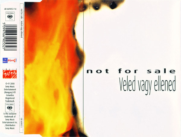 Not For Sale – Veled Vagy Ellened (CDS)