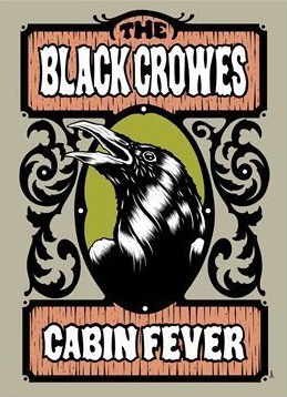 Black Crowes – Cabin Fever (DVD)