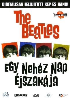 Beatles - Egy Nehéz Nap Éjszakája (A Hard Day’s Night)