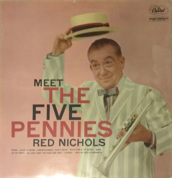 Red Nichols - Meet The Five Pennies