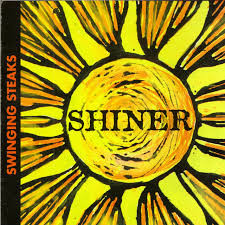 Swinging Steaks – Shiner (CD)
