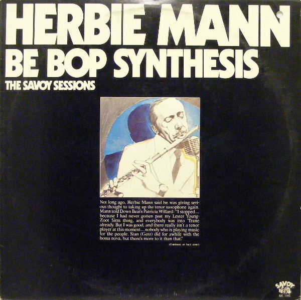 Herbie Mann – Be Bop Synthesis: The Savoy Sessions (LP)