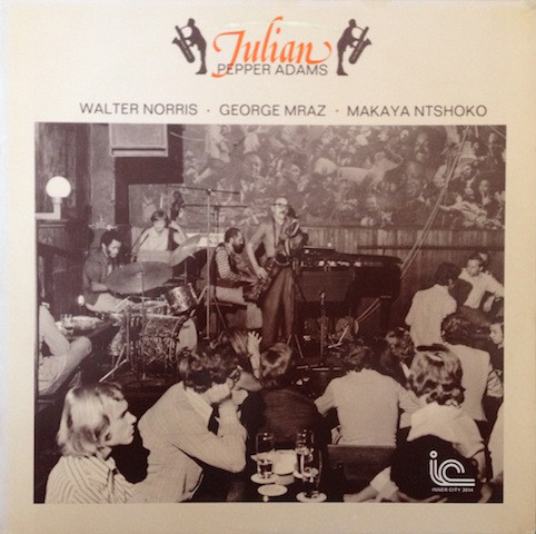 Pepper Adams – Julian (LP)