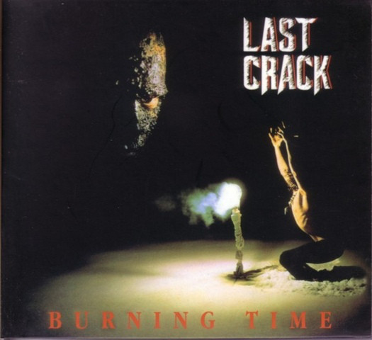 Last Crack – Burning Time (CD)