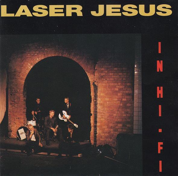 Laser Jesus - In Hi-Fi