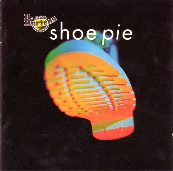 Válogatás – Dr. Martens: Shoe Pie (CD)