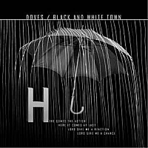 Doves - Black And White Town