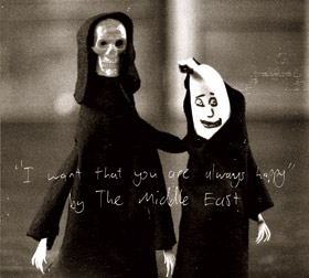 Middle East – I Want That You Are Always Happy (CD)