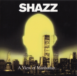Shazz – A View Of Manhattan… EP (CD)