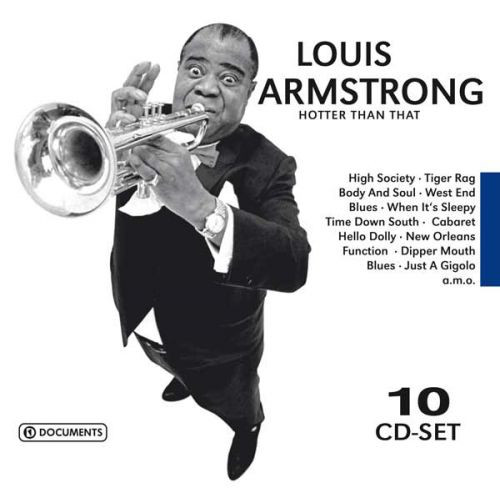 Louis Armstrong - Hotter Than That