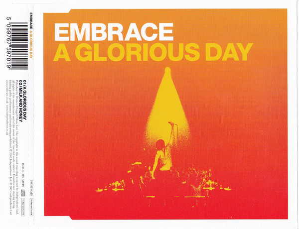 Embrace - A Glorious Day