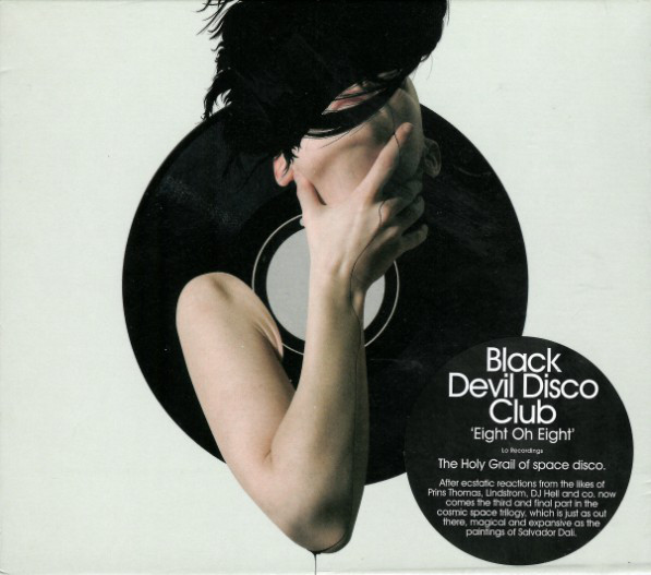 Black Devil Disco Club – Eight Oh Eight (CD)