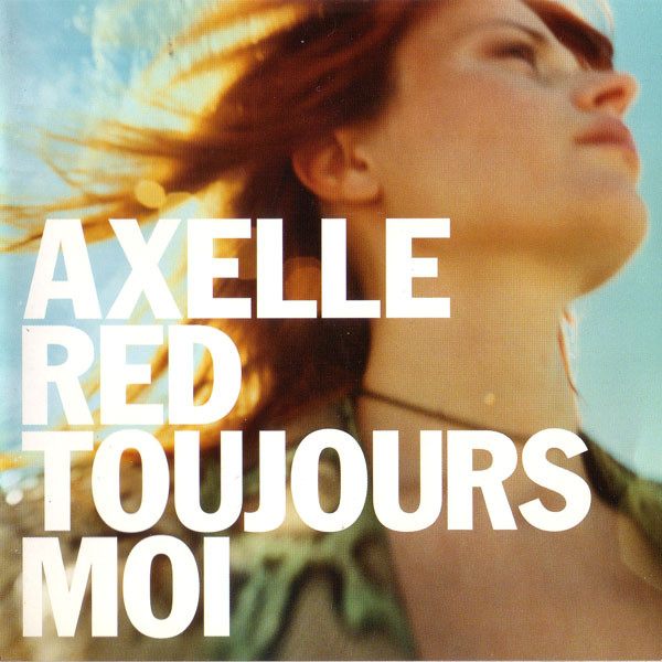 Axelle Red – Toujours Moi (CD)