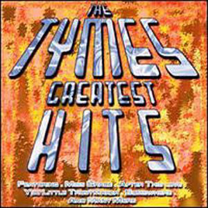 Tymes - Greatest Hits