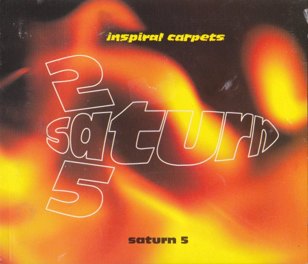 Inspiral Carpets – Saturn 5 (CDS)