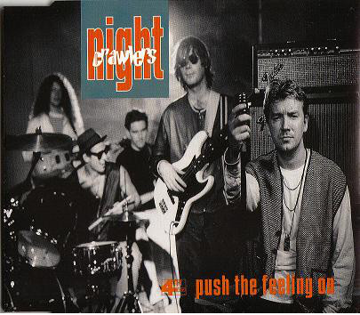 Nightcrawlers - Push The Feeling On