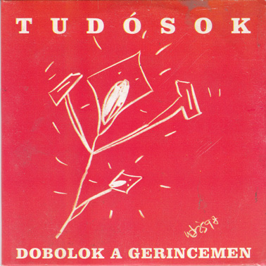 Tudósok – Dobolok A Gerincemen (PCD)