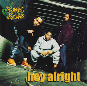 Rottin Razkals – Hey Alright (CD)