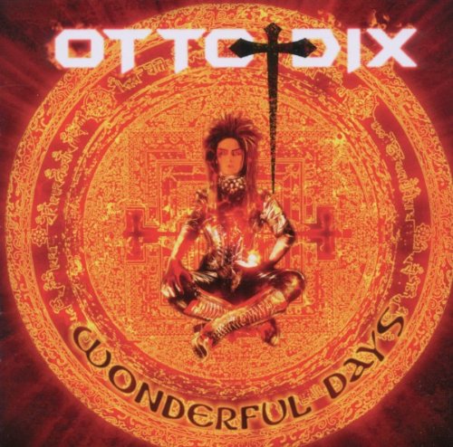 Otto Dix – Wonderful Days (CD)