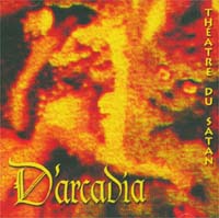 D'Arcadia – Théatre Du Satan EP (CD)